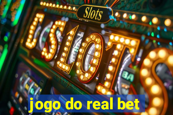 jogo do real bet